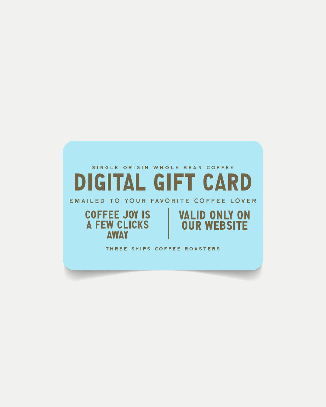 Digital Gift Card (Website Use Only)