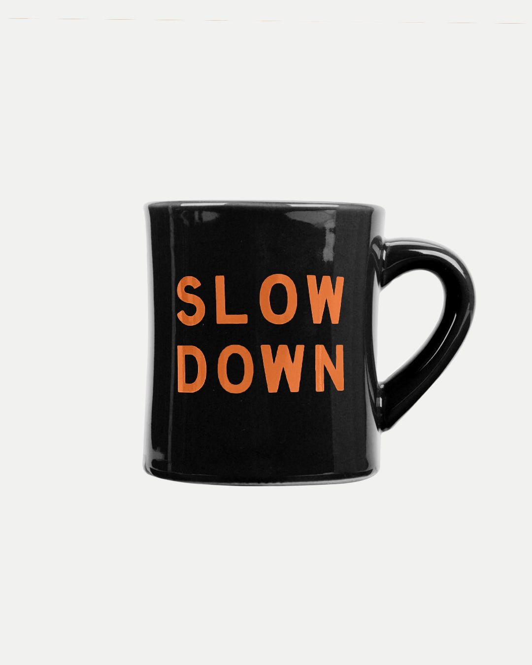 Slow Down Diner Mug
