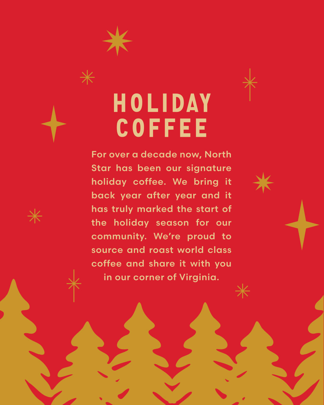 North Star Holiday Coffee